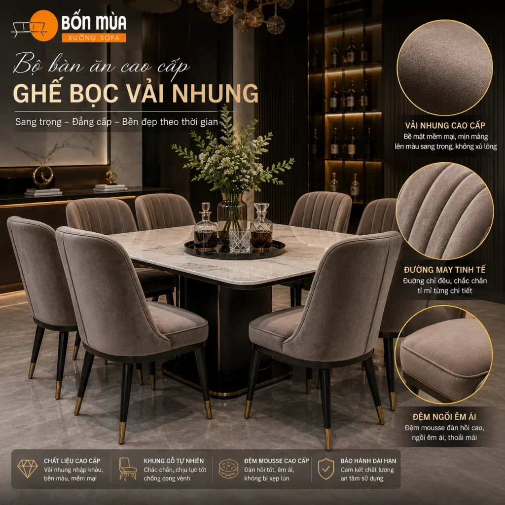 Bọc Lại Ghế Ăn 22 Vải nhung tạo cảm giác sang trọng và êm ái.